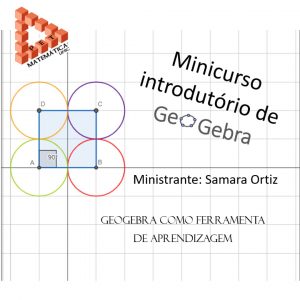 Cartaz de divulgação Minicurso de Geogebra